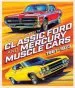 Audiobook The Complete Book of Classic Ford and Mercury Muscle Cars: 1961-1973 author Donald Farr