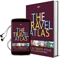 The Travel Atlas Audiobook download free by Lonely Planet