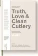 Audiobook Truth, Love & Clean Cutlery: A new way of Choosing Where to eat in the World author Jill Dupleix