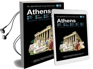 Athens: The Monocle Travel Guide Series Audiobook download free by Monocle