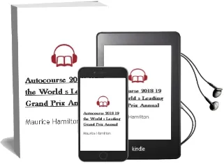 Autocourse 2018-19: The World'S Leading Grand Prix Annual Audiobook download free by Maurice Hamilton
