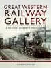 Audiobook Great Western Railway Gallery author Laurence Waters