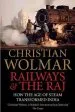 Audiobook Railways and the raj: How the age of Steam Transformed India author Christian Wolmar