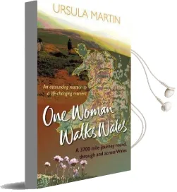 One Woman Walks Wales Audiobook download free by Ursula Martin