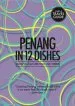 Audiobook Penang in 12 Dishes: How to eat Like you Live There author Antony Suvalko