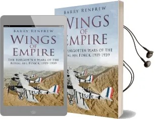 Wings of Empire: The Forgotten Wars of the Royal air Force, 1919-1939 Audiobook download free by Barry Renfrew