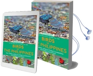 A Naturalist'S Guide to the Birds of the Philippines (2Nd Edition) Audiobook download free by Maia Tanedo