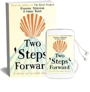 Two Steps Forward: The Uplifting new Novel From the Author of the Rosie Project Audiobook download free by Graeme Simsion